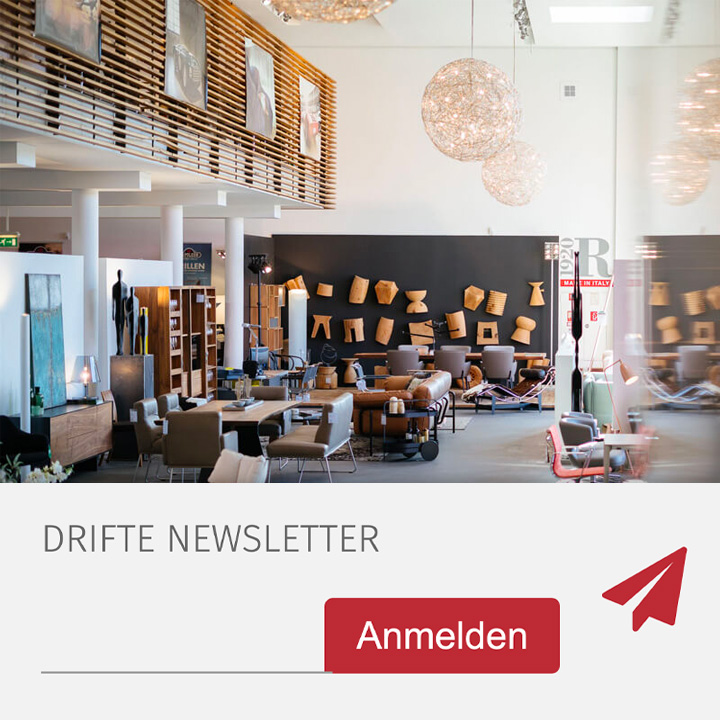 Drifte Newsletter für Designermöbel und Leuchten